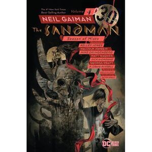 The Sandman Vol. 4: Season of Mists 30th Anniversary Edition -- Neil Gaiman